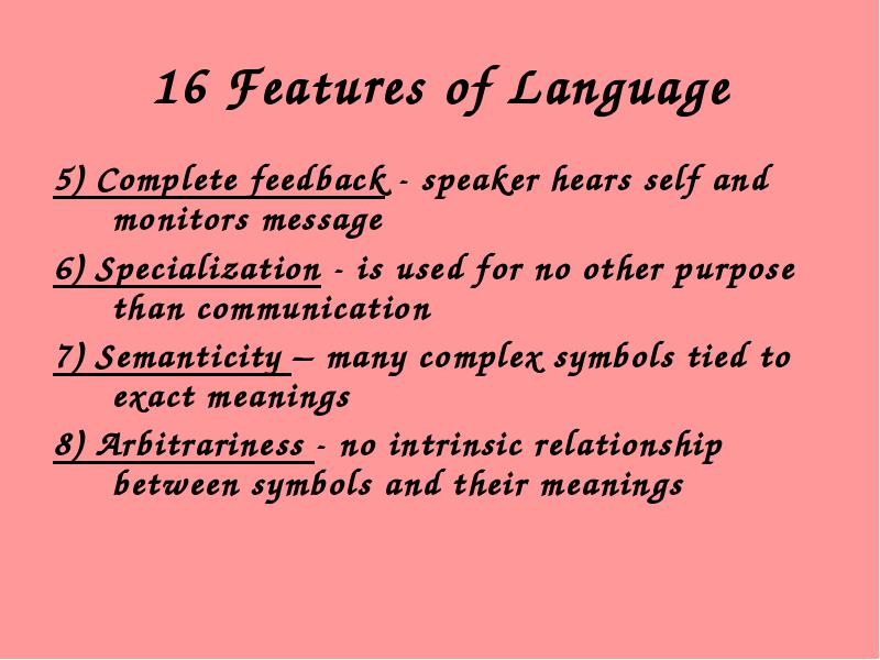 16-features-of-language-uses-the-vocal-auditory-channel-can-be-done