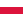 http://upload.wikimedia.org/wikipedia/en/thumb/1/12/flag_of_poland.svg/23px-flag_of_poland.svg.png